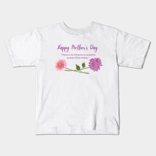 Happy Mother's day, Chrysanthemums Kids T-Shirt